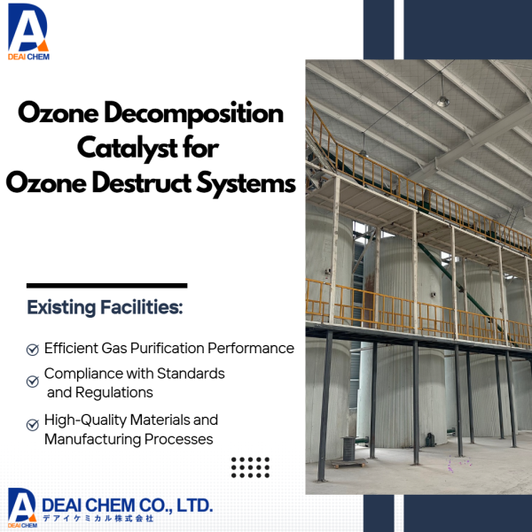 Ozone Destruct Catalyst for Industrial Ozone Elimination